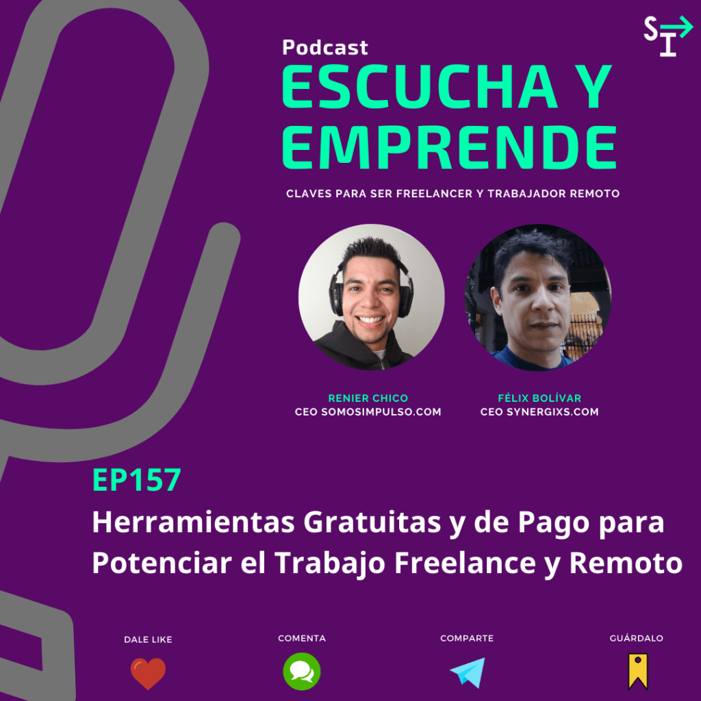 Herramientas Gratuitas y de Pago para Potenciar el Trabajo Freelance y Remoto