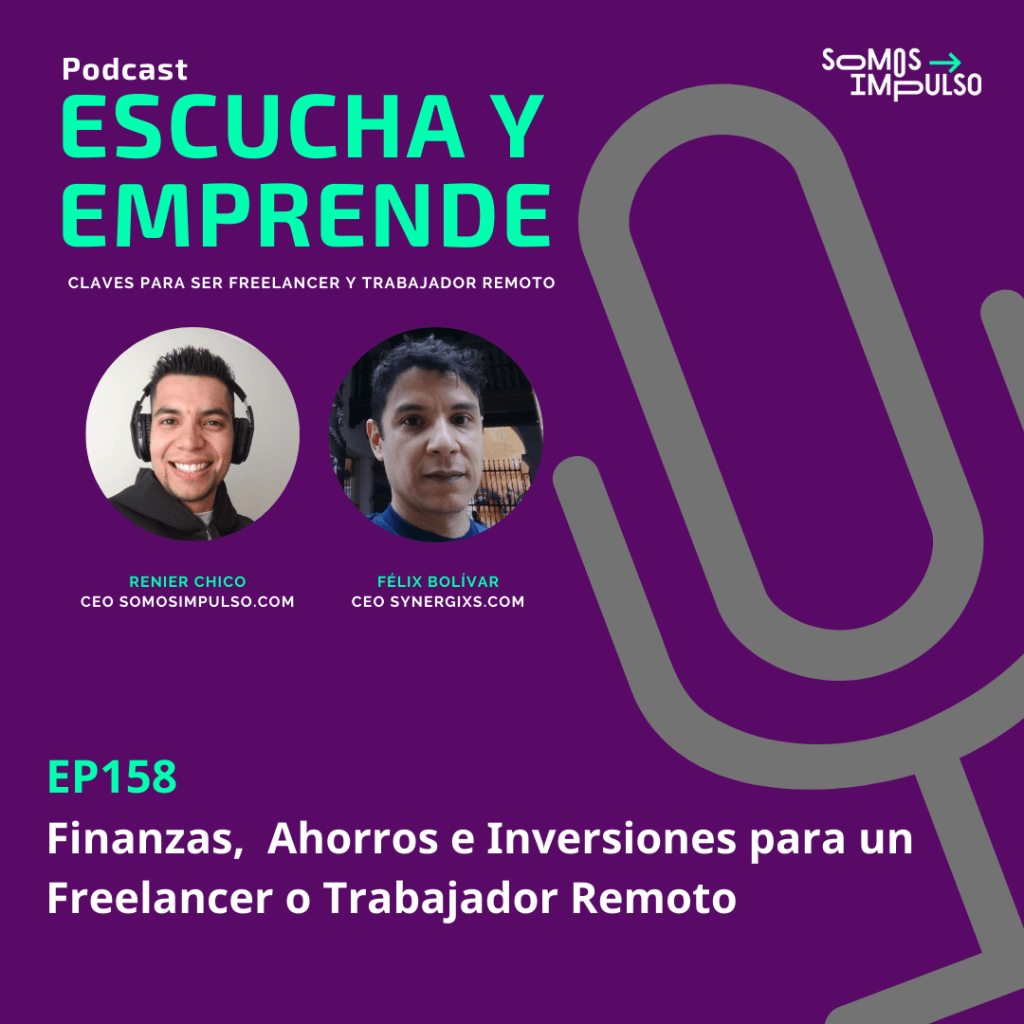 Finanzas, Ahorros e Inversiones para un Freelancer o Trabajador Remoto